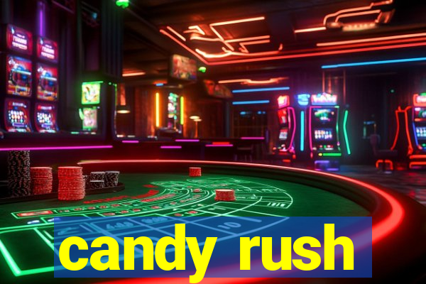 candy rush